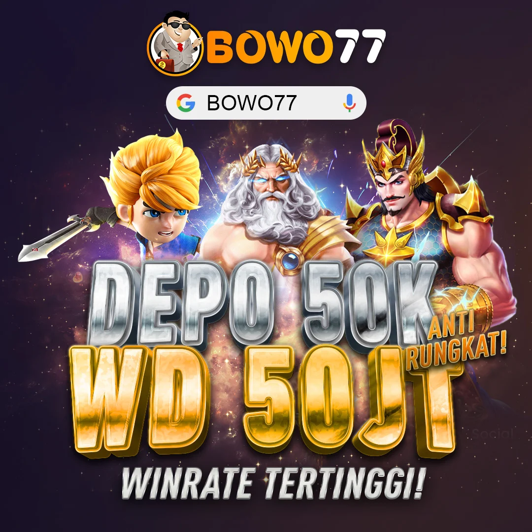 BOWO77 - Petualangan Seru di Dunia Baru